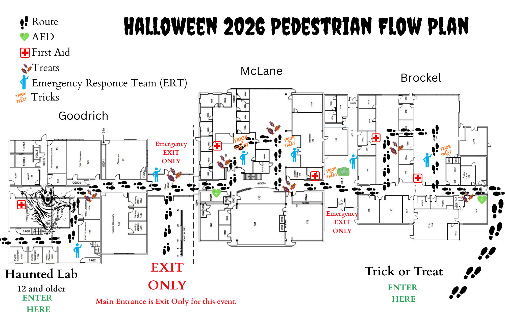  floor plan map titled "Halloween 2026 Pedestrian Flow Plan" outlining designated event routes across building sections including McLane, Brockel, and Goodrich. Marked points of interest include: dedicated "ENTER HERE" access points ("Trick or Treat" and "12 and older ONLY"), an "Emergency Response Team (ERT)" station, "First Aid," "AED" locations, and designated "Treats," "Tricks," and "Haunted Lab" areas. The plan notes specific egress routes including multiple "Emergency EXIT ONLY" points, "Haunted Lab EXIT," and specifies that the main entrance serves as "Exit Only for this event.